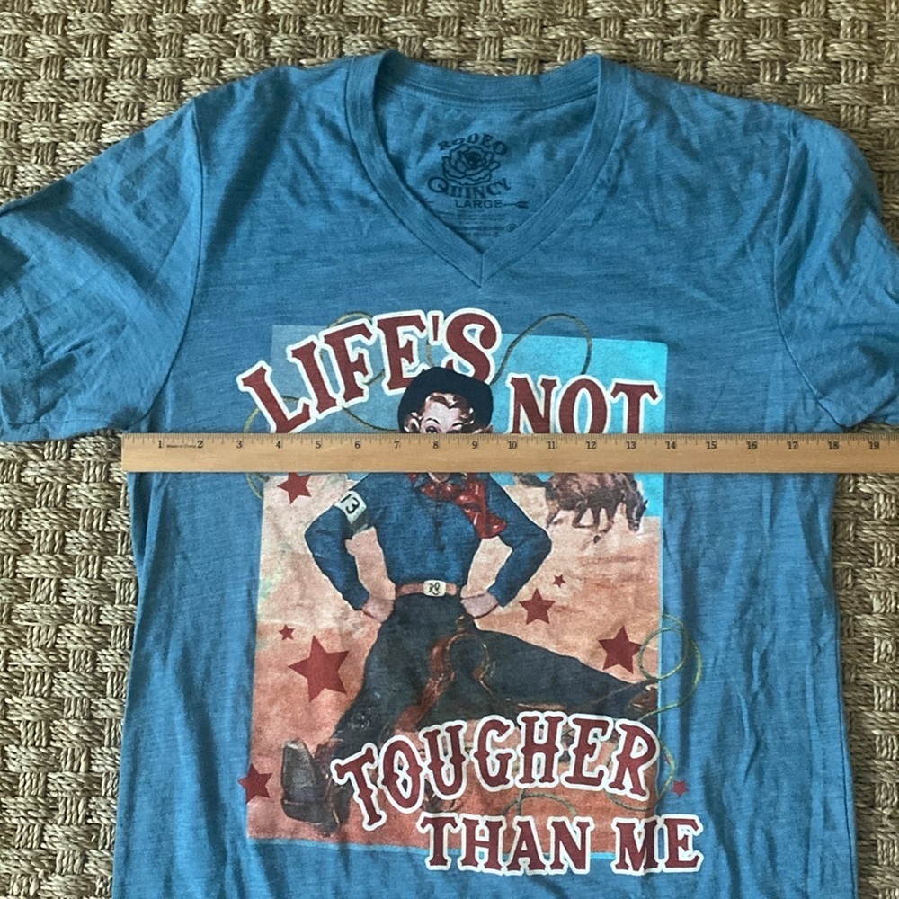 Rodeo Quincy “Life’s Not Tougher Than Me” T-Shirt sz lg - Picture 6 of 7